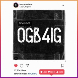 OGB4IG lyrics | Boomplay Music