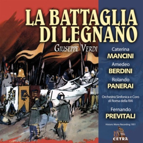 La battaglia di Legnano : Act 3 Se al nuovo dì pugnando [Rolando, Arrigo, Marcovaldo] | Boomplay Music