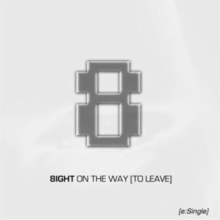 On the way (to leave) - e:single