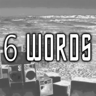 6 Words (Piano Version)