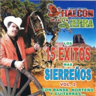 Los 15 exitos mas sierreños Vol.2