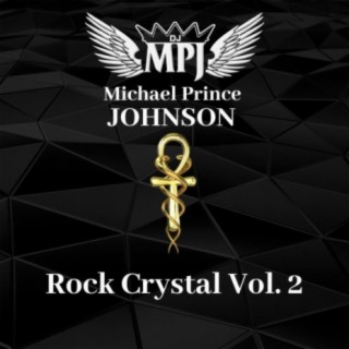Rock Crystal Vol. 2
