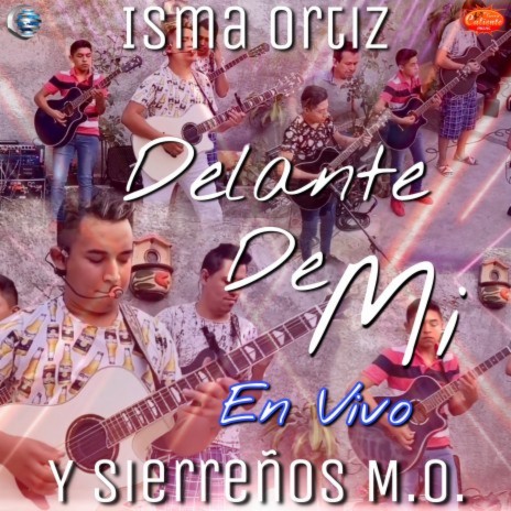 Delante de Mi (En Vivo) | Boomplay Music