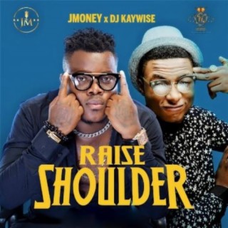 Raise Shoulder