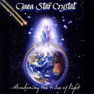 Gaea Star Crystal: Awakening The Tribes Of Light