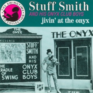 Stuff Smith & His Onyx Club Boys
