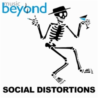 Social Distortions