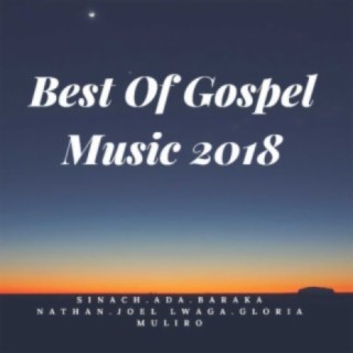 Best Of Gospel Music 2018