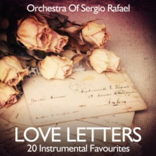Love Letters - 20 Instrumental Favourites