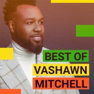 Best of VaShawn Mitchell