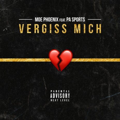 Vergiss mich ft. PA Sports | Boomplay Music