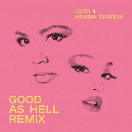 Good as Hell (feat. Ariana Grande) (Remix) | Boomplay Music