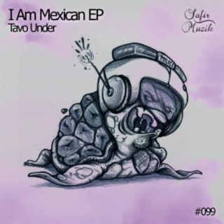 I Am Mexican EP