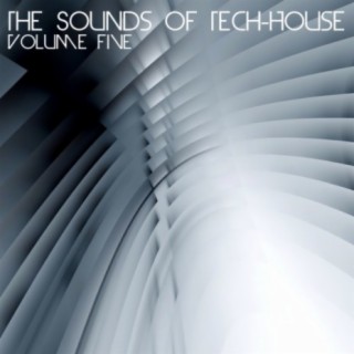 The Sounds of Tech House Vol. 5