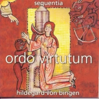 Hildegard von Bingen/Ordo Virtutum