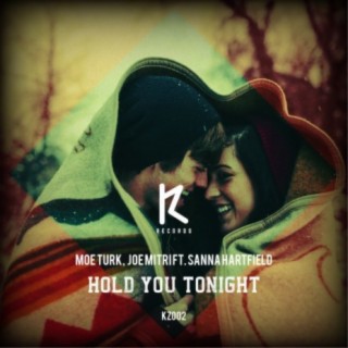 Hold You Tonight