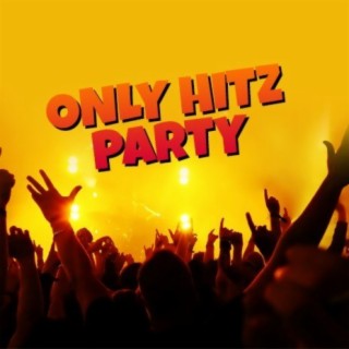 Only Hitz Party