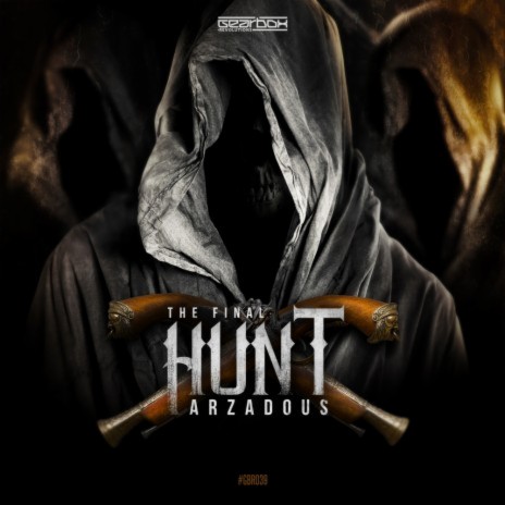 The Final Hunt (Original Mix)