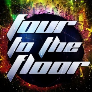 Four to the Floor