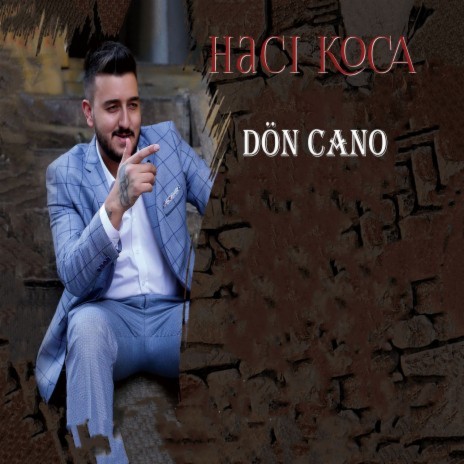 Dön Cano | Boomplay Music