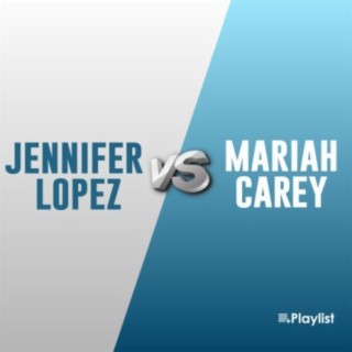 Jennifer Lopez Vs Mariah Carey!!