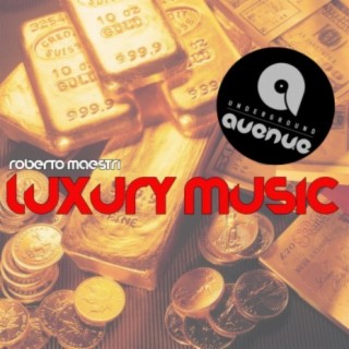 Luxury Music