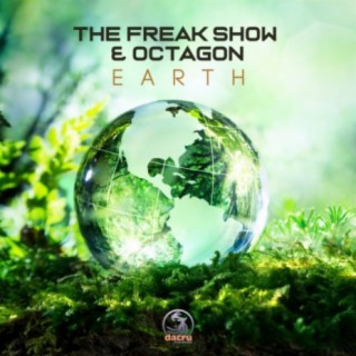 The Freak Show & Octagon