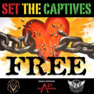 A21Campaign Set The Captives Free