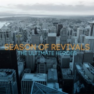 Season of Revivals