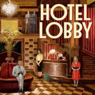 The Hotel Lobby