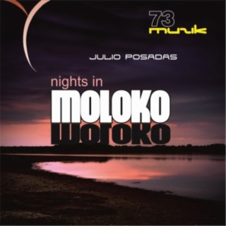 Nights In Moloko