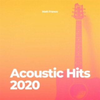 Acoustic Hits 2020