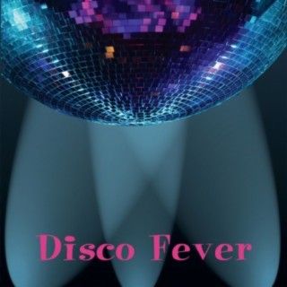 Disco Dance Fever