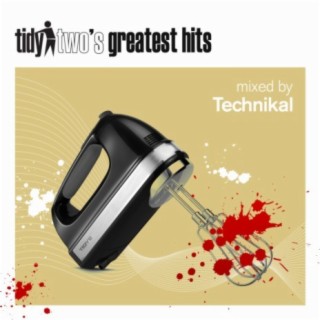 Tidy Two's Greatest Hits (Mix 1)