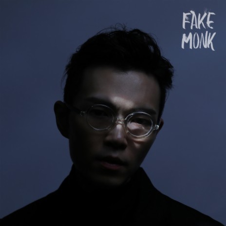 Fake Monk | Boomplay Music