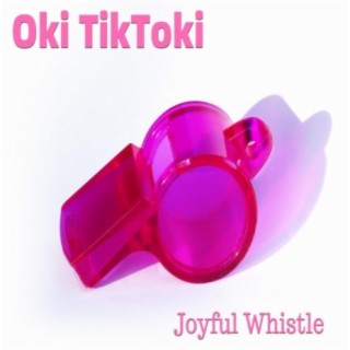 Joyful Whistle