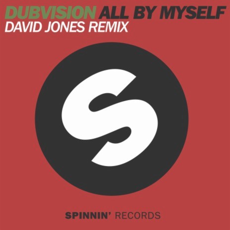 All By Myself (David Jones Remix) | Boomplay Music