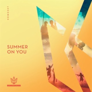 Summer On You