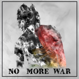 No More War