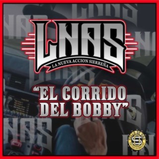 El Corrido Del Bobby (En Vivo)