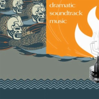 Dramatic Soundtracks Music