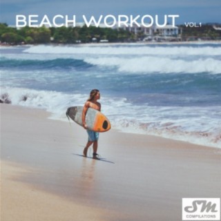 Beach Workout, Vol. 1