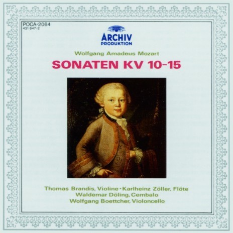 Mozart: Sonata for Piano and Violin in A, K.12 - for Harpsichord and Violin - 1. Andante ft. Waldemar Döling & Wolfgang Böttcher | Boomplay Music