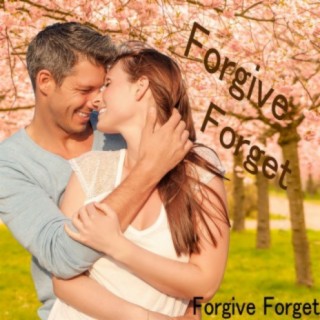 Forgive Forget