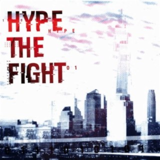 Hype The Fight