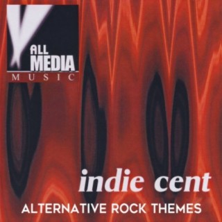 Indie Cent: Alternative Rock Themes