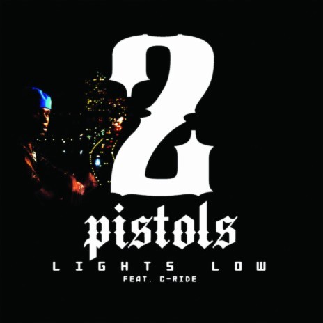 Lights Low (Album Version) ft. C-Ride | Boomplay Music