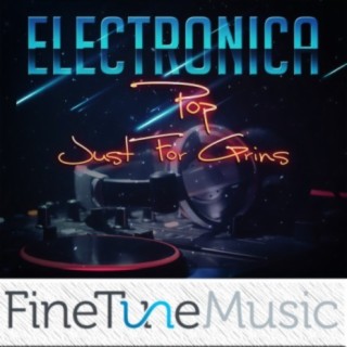 Electronica Pop: Just for Grins