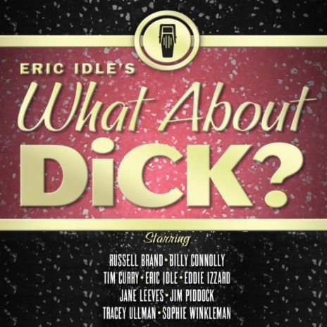 What About Dick? | Boomplay Music