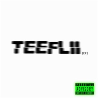 Teeflii - EP
